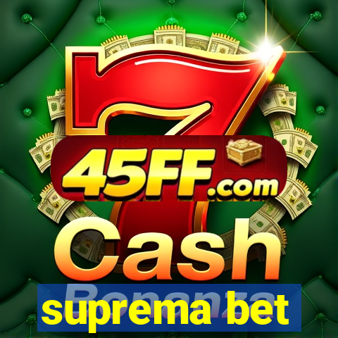 suprema bet